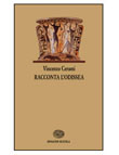 VINCENZO CERAMI RACCONTA L'ODISSEA