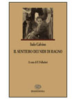 IL SENTIERO DEI NIDI DI RAGNO