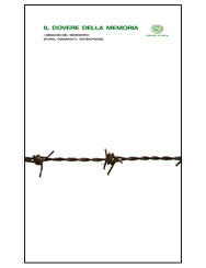IL DOVERE DELLA MEMORIA