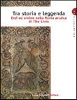 TRA STORIA E LEGGENDA
