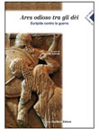 Ares odioso tra gli déi