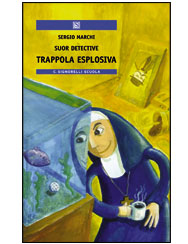 Suor Detective - trappola esplosiva
