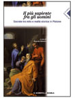 IL PIÚ SAPIENTE FRA GLI UOMINI