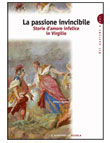 LA PASSIONE INVINCIBILE