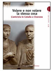 VOLERE E NON VOLERE LA STESSA COSA