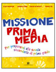 MISSIONE PRIMA MEDIA