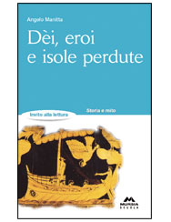DèI, EROI E ISOLE PERDUTE