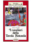 I CAVALIERI DELLA TAVOLA ROTONDA