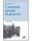 CENTOMILA GAVETTE DI GHIACCIO