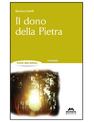 IL DONO DELLA PIETRA