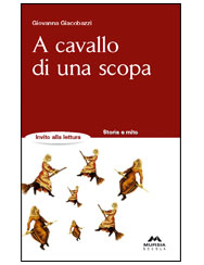 A cavallo di una scopa