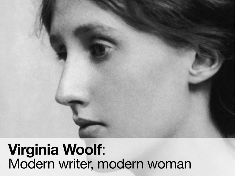 Virginia Woolf: : modern writer, modern woman