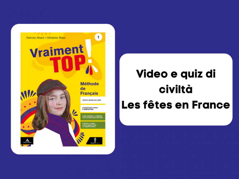 Vraiment TOP! Video e quiz di civiltà - Les fêtes en France