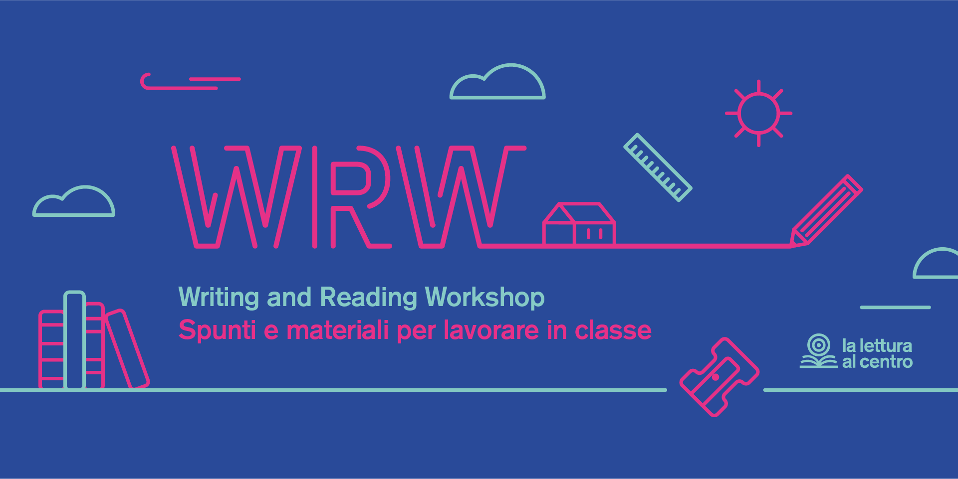 Writing and Reading Workshop