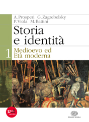 STORIA E IDENTITÀ - Corso di storia - Mondadori Education
