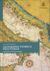 GEOGRAFIA STORICA DELL’ITALIA