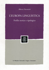 L’EUROPA LINGUISTICA. PROFILO STORICO E TIPOLOGICO