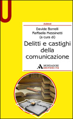 DELITTI E CASTIGHI DELLA COMUNICAZIONE
