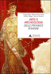 ARTE E ARCHEOLOGIA DELLE PROVINCE ROMANE