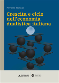 CRESCITA E CICLO NELL’ECONOMIA DUALISTICA ITALIANA