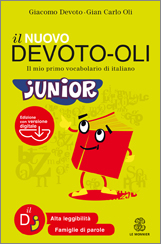 Il NUOVO Devoto-Oli JUNIOR - Mondadori Education