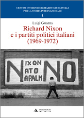 RICHARD NIXON E I PARTITI POLITICI ITALIANI  (1969-1972)