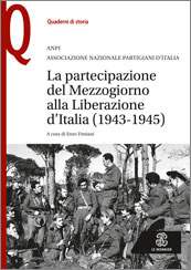 LA PARTECIPAZIONE DEL MEZZOGIORNO ALLA LIBERAZIONE D’ITALIA (1943-1945)