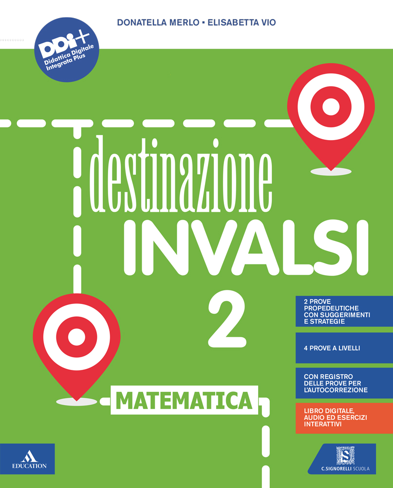 DESTINAZIONE INVALSI - Matematica - Mondadori Education