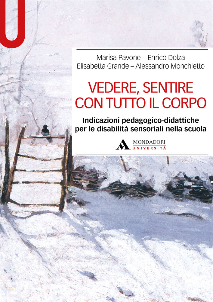 Vedere, sentire con tutto il corpo