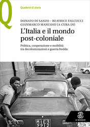 L’Italia e il mondo post-coloniale