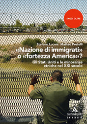 «Nazione di immigrati» o «fortezza America»?