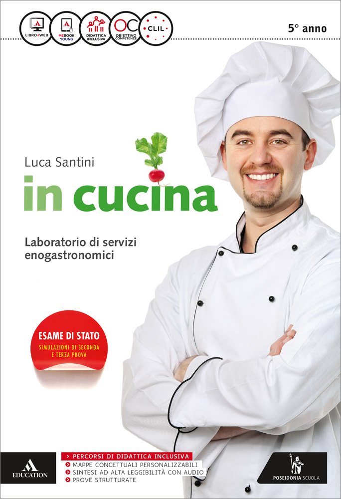 In cucina - Seconda edizione - Mondadori Education