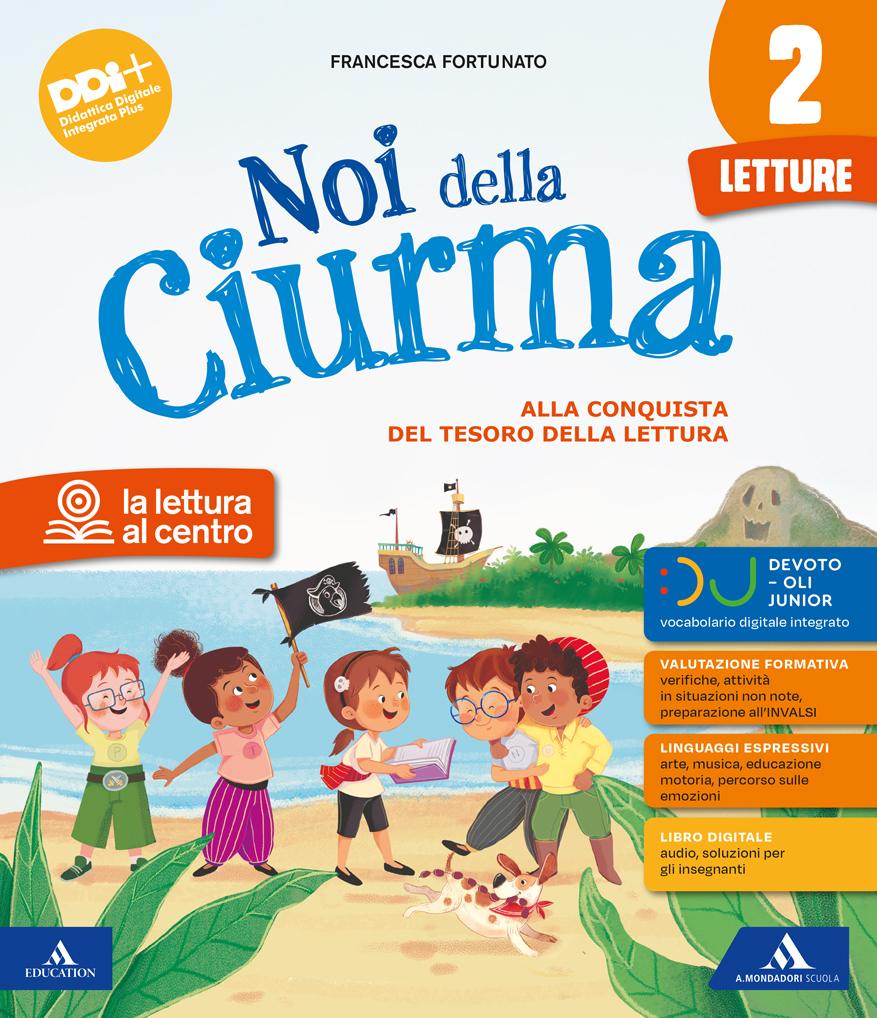 NOI DELLA CIURMA - Mondadori Education